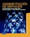 Papel ADMINISTRACION DE SERVICIOS ESTRATEGIAS DE MARKETING OPERACIONES Y RECURSOS HUMANOS (1 EDICION)