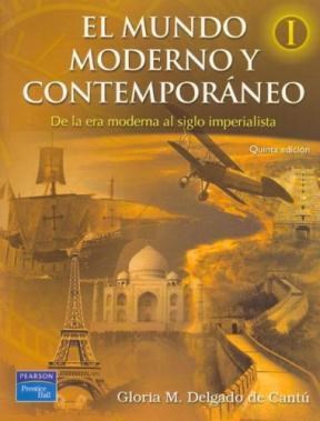 Papel MUNDO MODERNO Y CONTEMPORANEO 1 DE LA ERA MODERNA AL SIGLO IMPERIALISTA (5 EDICION)