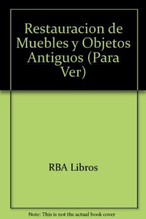 Papel RESTAURACION DE MUEBLES Y OBJETOS ANTIGUOS (CARTONE)