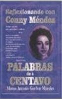Papel PALABRAS DE A CENTAVO REFLEXIONANDO CON CONNY MENDEZ