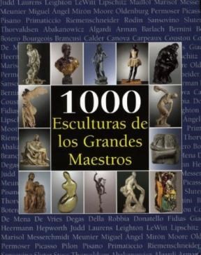 Papel 1000 ESCULTURAS DE LOS GRANDES MAESTROS (CARTONE)