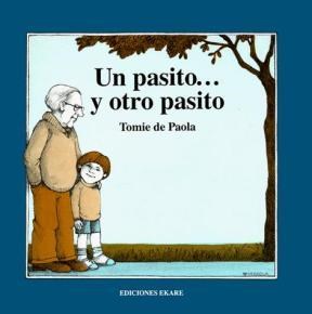 Papel UN PASITO Y OTRO PASITO [ILUSTRADO] (CARTONE)