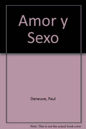 Papel AMOR Y SEXO (COLECCION LUMEN PARA TODOS)