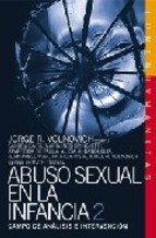 Papel ABUSO SEXUAL EN LA INFANCIA 2 CAMPO DE ANALISIS E INTERVENCION (MINORIDAD Y FAMILIA) (RUSTICA)