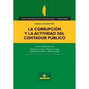 Papel CORRUPCION Y LA ACTIVIDAD DEL CONTADOR PUBLICO (COLECCION BIBLIOTECA PROFESIONAL Y EMPRESA