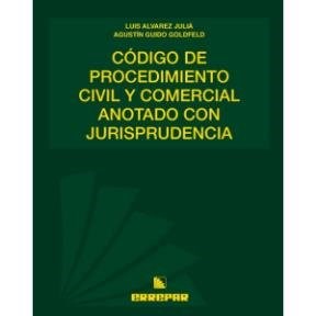 Papel CODIGO DE PROCEDIMIENTO CIVIL Y COMERCIAL ANOTADO CON J  URISPRUDENCIA