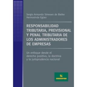 Papel RESPONSABILIDAD TRIBUTARIA PREVISIONAL Y PENAL TRIBUTAR  IA DE LOS ADMINISTRADORES DE EMPRES