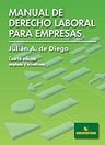 Papel MANUAL DE DERECHO LABORAL PARA EMPRESAS (CUARTA EDICION  AMPLIADA Y ACTUALIZADA) (RUSTICO)