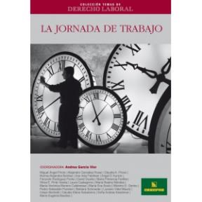 Papel JORNADA DE TRABAJO (COLECCION TEMAS DE DERECHO LABORAL  NUMERO 12)