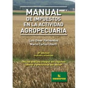 Papel MANUAL DE IMPUESTOS EN LA ACTIVIDAD AGROPECUARIA (CARTO  NE)