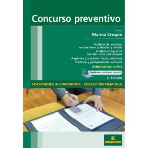 Papel CONCURSO PREVENTIVO [3 ED] (COLECCION PRACTICA SOCIEDADES Y CONCURSOS) (ACTUALIZACION ON-LINE)