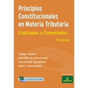 Papel PRINCIPIOS CONSTITUCIONALES EN MATERIA TRIBUTARIA EXPLI  CADOS Y COMENTADOS