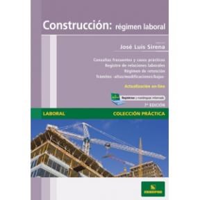 Papel CONSTRUCCION REGIMEN LABORAL (COLECCION PRACTICA LABORAL)