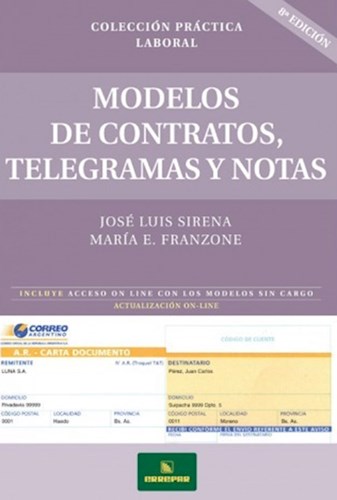 Papel MODELOS DE CONTRATOS TELEGRAMAS Y NOTAS [8 ED] (COLECCION PRACTICA LABORAL) (ACTUALIZACION ON-LINE)