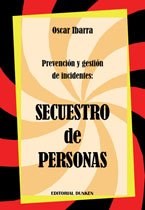 Papel PREVENCION Y GESTION DE INCIDENTES SECUESTRO DE PERSONA  S