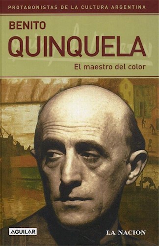 Papel BENITO QUINQUELA EL MAESTRO DEL COLOR (PROTAGONISTAS) [CARTONE]