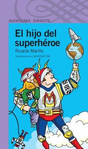 Papel HIJO DEL SUPERHEROE (SERIE VIOLETA) (8 AÑOS)