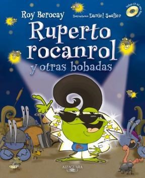 Papel RUPERTO ROCANROL Y OTRAS BOBADAS [INCLUYE CD DEL SAPO RUPERTO]