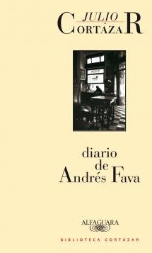 Papel DIARIO DE ANDRES FAVA (BIBLIOTECA CORTAZAR)