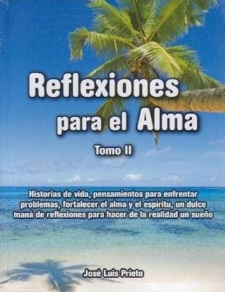 Papel REFLEXIONES PARA EL ALMA TOMO II