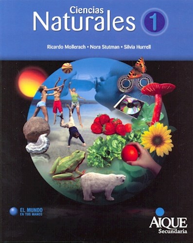 Papel CIENCIAS NATURALES 1 AIQUE [SECUNDARIA][MUNDO EN TUS MANOS][NOVEDAD 2011]