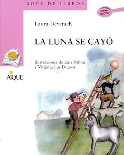 Papel LUNA SE CAYO (COLECCION SOPA DE LIBROS)