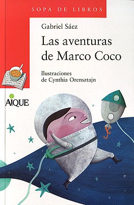 Papel AVENTURAS DE MARCO COCO (COLECCION SOPA DE LIBROS)
