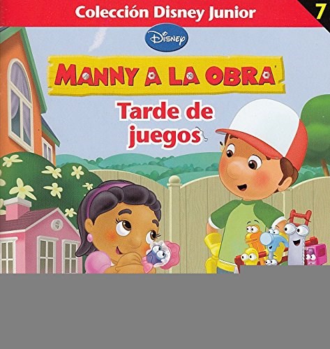 Papel MANNY A LA OBRA TARDE DE JUEGOS (COLECCION DISNEY JUNIO  R 7)