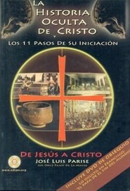 Papel HISTORIA OCULTA DE CRISTO Y LOS 11 PASOS DE SU INICIACION DE JESUS A CRISTO (INCLUYE DVD)