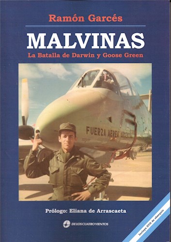 Papel MALVINAS LA BATALLA DE DARWIN Y GOOSE GREEN (PROLOGO DE ELIANA DE ARRASCAETA) (INCLUYE DVD)