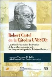 Papel ROBERT CASTEL EN LA CATEDRA UNESCO (RUSTICA)