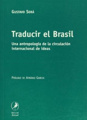 Papel TRADUCIR EL BRASIL UNA ANTROPOLOGIA DE LA CIRCULACION I
