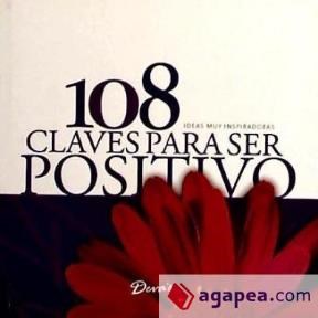 Papel 108 CLAVES PARA SER POSITIVO (IDEAS MUY INSPIRADORAS)