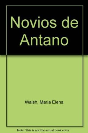 Papel NOVIOS DE ANTAÑO (COLECCION BIBLIOTECA DE BOLSILLO)