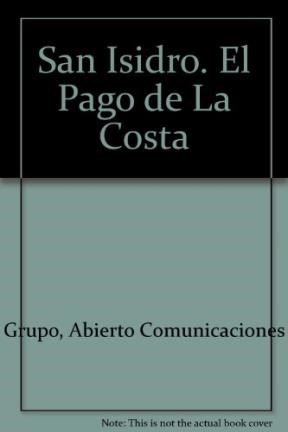 Papel SAN ISIDRO EL PAGO DE LA COSTA THE RIVERSIDE DISTRICT (  CARTONE)