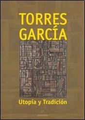 Papel TORRES GARCIA UTOPIA Y TRADICION