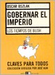 Papel GOBERNAR EL IMPERIO LOS TIEMPOS DE BUSH