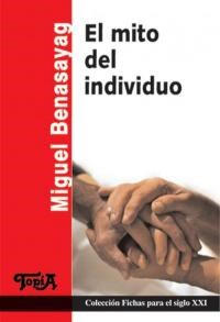 Papel MITO DEL INDIVIDUO (COLECCION FICHAS PARA EL SIGLO XXI)