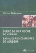 Papel SUEÑO DE UNA NOCHE DE VERANO - LAS ALEGRES COMADRES DE WINDSOR (COLECCION EDICIONES CLASICAS)