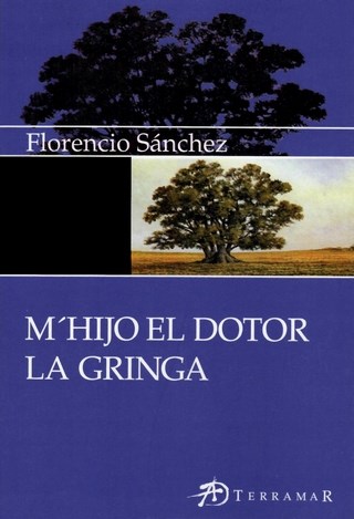 Papel M'HIJO EL DOCTOR - LA GRINGA (EDICIONES CLASICAS)