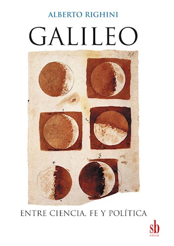 Papel GALILEO ENTRE CIENCIA FE Y POLITICA