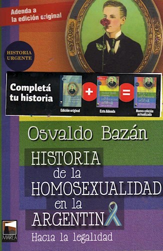Papel HISTORIA DE LA HOMOSEXUALIDAD EN LA ARGENTINA [ADENDA A LA EDICION ORIGINAL] (HISTORIA URGENTE)