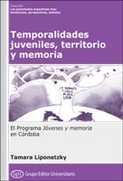 Papel TEMPORALIDADES JUVENILES TERRITORIO Y MEMORIA (RUSTICA)