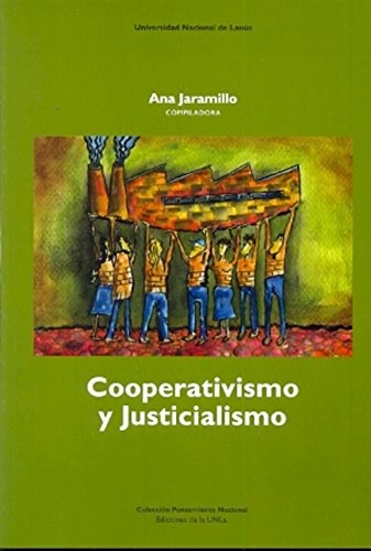 Papel COOPERATIVISMO Y JUSTICIALISMO (COLECCION PENSAMIENTO N  ACIONAL)