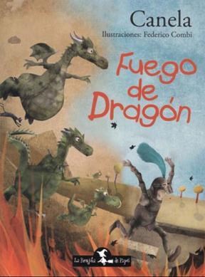 Papel FUEGO DE DRAGON (COLECCION BUENOS CUENTOS) (CARTONE)