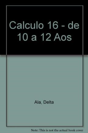 Papel CUADERNOS DE CALCULO 16 [OPERACIONES COMBINADAS CON DEC