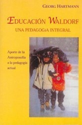 Papel PEDAGOGIA WALDORF UNA EDUCACION HACIA LA LIBERTAD