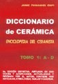 Papel DICCIONARIO DE CERAMICA ENCICLOPEDIA DEL CERAMISTA [TOMO 1]