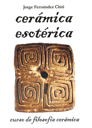 Papel CERAMICA ESOTERICA CURSO DE FILOSOFIA CERAMICA (RUSTICA)