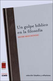 Papel UN GOLPE BIBLICO EN LA FILOSOFIA (COLECCION ESTUDIOS Y  REFLEXIONES)